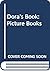 Dora's Book