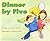 Ready Readers, Stage 3, Book 4, Dinner by Five, Single Copy