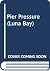 Pier Pressure