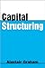 Capital Structuring (Financial Risk Management Series: Corporate Finance)