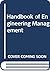 Handbook of Engineering Management