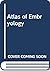 Atlas of Embryology