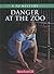 Danger at the Zoo: A Kit Mystery (American Girls: Kit)