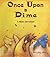 Once upon a Dime (Math Adventures)