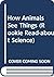 How Animals See Things (Rookie Read-about Science)