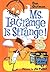 Ms. Lagrange Is Strange