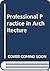 Professional Practice in Architecture