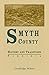 Smyth County, Virginia History and Traditions