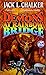 The Demons at Rainbow Bridge (Quintara Marathon,#1)