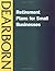 Retirement Plans for Small Businesses by Dearborn