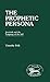 The Prophetic Persona by Timothy Polk