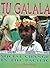 Tu Galala by David Robie