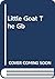 Little Goat The Gb
