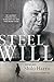 Steel Will: My Journey thro...