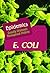 E. Coli (Epidemics)