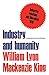 Industry and humanity: A study in the principles of industrial reconstruction (Heritage)