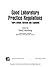 Good Laboratory Practice Re...