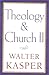 Theology and Church II