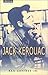 Jack Kerouac: A Spiritual Biography