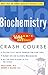 Schaum's Easy Outline of Biochemistry by Katherine Cullen