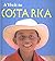 A Visit to Costa Rica