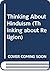 Thinking About Hinduism by Eric J. Sharpe