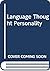 Language Thought Personality