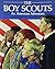 The Boy Scouts: An American Adventure