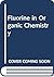 Fluorine in Organic Chemistry by Richard D. Chambers