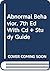 Abnormal Behavior [with CD and Study Guide]