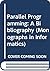 Parallel Programming: A Bib...
