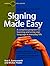 Signing Made Easy