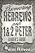 Discovering Hebrews/1&2 Pet...