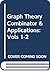Graph Theory, Combinatorics, and Applications: Proceedings of the Sixth Quadrennial International Conference on the Theory and Applications of Graphs,