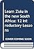 Learn Zulu in the new South...
