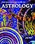 The Illustrated Guide to Astrology