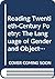 Reading Twentieth-Century Poetry: The Language of Gender and Objects