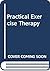 Practical Exercise Therapy