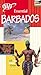 Essential Barbados (Aaa Essential Travel Guide Series)