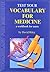 Test Your Vocabulary for Medicine