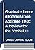 Graduate Record Examination...