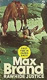 Rawhide Justice