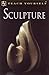 Teach Yourself Sculpture