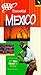 AAA Essential Guide: Mexico (Essential Travel Guide Series)