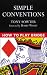 Simple Conventions (How to ...