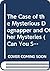 The Case of the Mysterious Dognapper and Other Mysteries (Can You Solve the Mystery?)