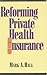 Reforming Private Health In...