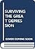 Surviving the Great Depression by Rajeev Batra
