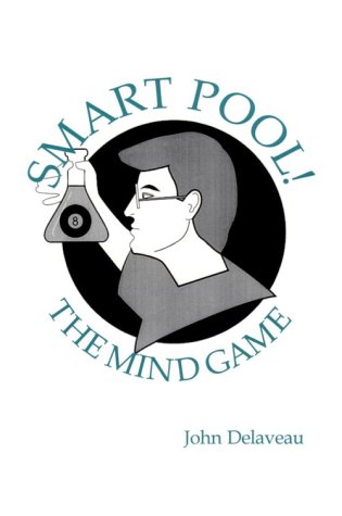 Smart Pool! The Mind Game (Paperback)