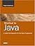 Shortcut to JAVA: A Code-First Approach for the Savvy Programmer
